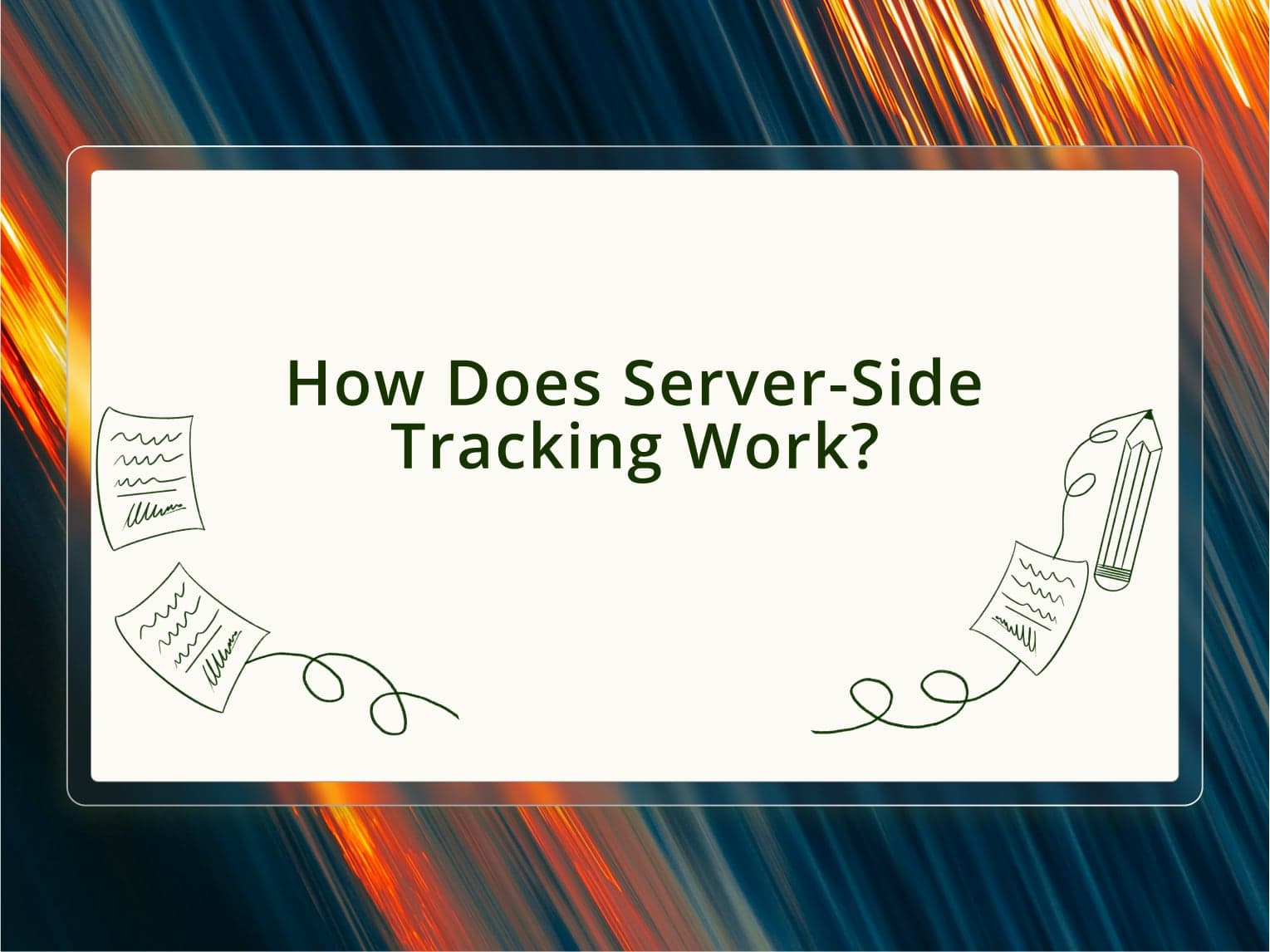 How Does Server-Side Tracking Work? A Complete Guide to Modern Data Collection